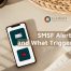 SMSF alerts and what triggers them